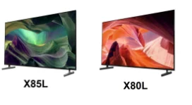 مقایسه تلویزیون سونی X80L و تلویزیون سونی X85L